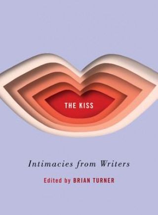 Kniha Kiss Brian Turner