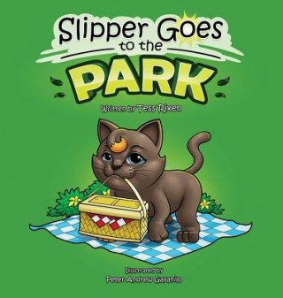 Kniha Slipper Goes to the Park Tess Rixen