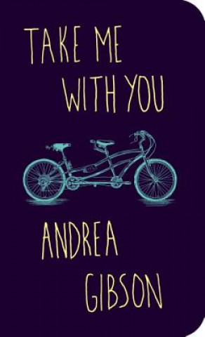 Книга Take Me With You Andrea Gibson