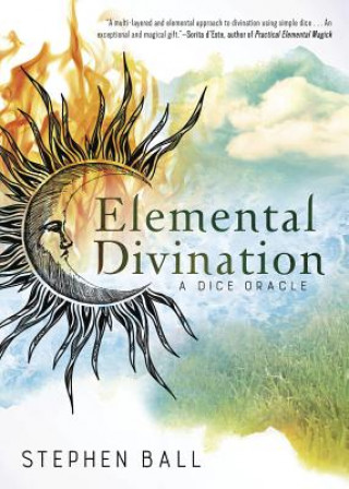 Kniha Elemental Divination Stephen Ball