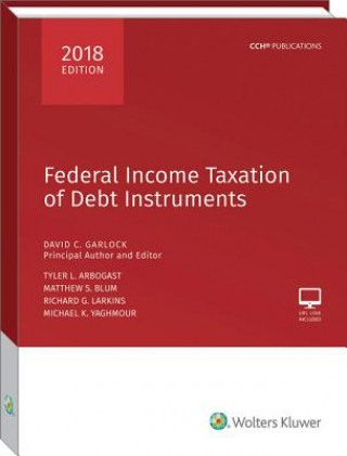 Kniha Federal Income Taxation of Debt Instruments - 2018 Edition David C. Garlock