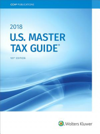 Carte U.S. Master Tax Guide--Hardbound Edition (2018) CCH Tax Law