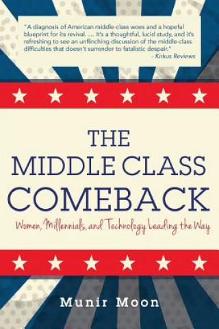 Книга Middle Class Comeback Munir Moon