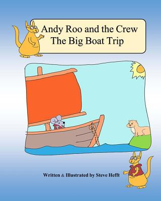 Livre Andy Roo and the Crew Mr Steve Hefft