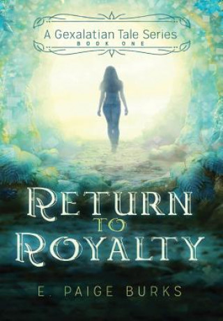 Boek Return to Royalty E. Paige Burks