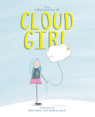 Carte The Adventures of Cloud Girl Dael Oates