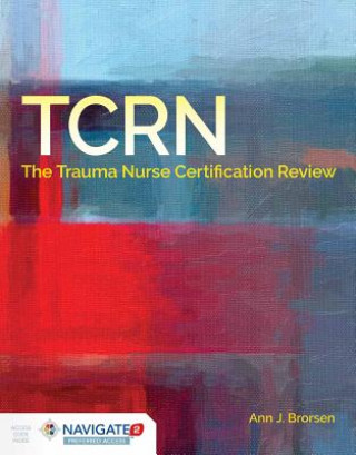 Książka TCRN Certification Review Ann J. Brorsen