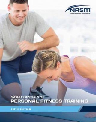 Kniha NASM Essentials Of Personal Fitness Training Nasm