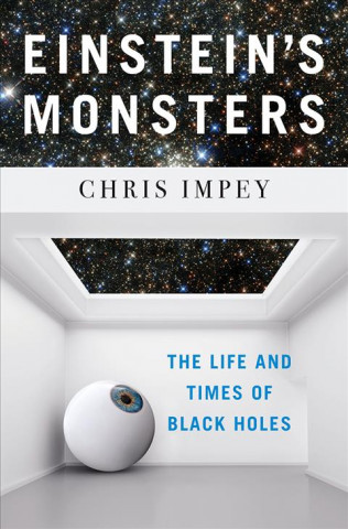 Kniha Einstein's Monsters Chris Impey