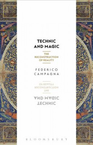 Knjiga Technic and Magic Federico Campagna