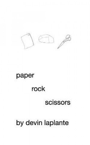 Kniha paper, rock, scissors devin Laplante