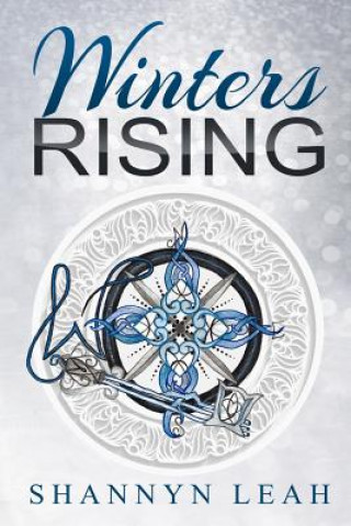 Kniha Winters Rising Shannyn Leah