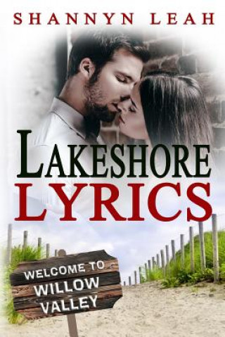 Kniha Lakeshore Lyrics Shannyn Leah