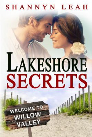 Książka Lakeshore Secrets Shannyn Leah