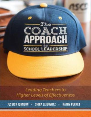 Kniha Coach Approach to School Leadership Jessica Johnson