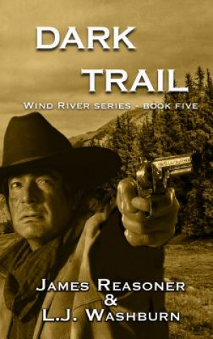 Livre Dark Trail James Reasoner