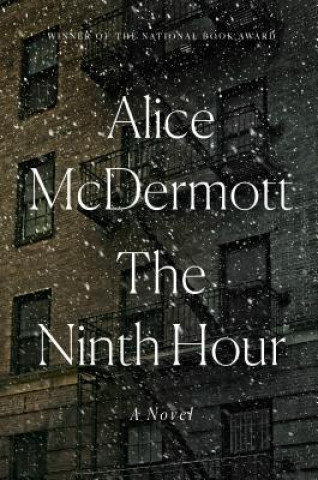 Kniha The Ninth Hour Alice Mcdermott