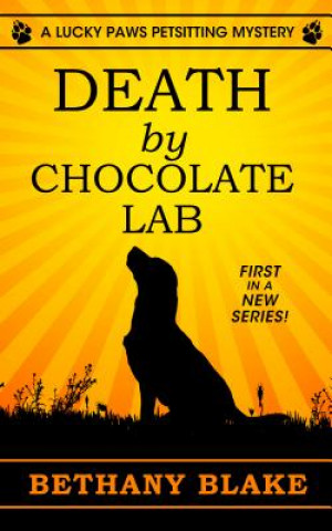 Książka Death by Chocolate Lab Bethany Blake