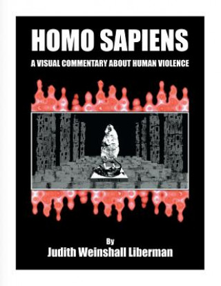 Kniha HOMO SAPIENS Judith Weinshall Liberman