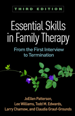 Книга Essential Skills in Family Therapy JoEllen Patterson