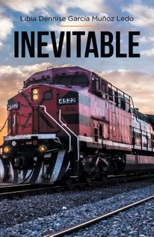 Buch Inevitable Libia dennise Garcia Munoz Ledo