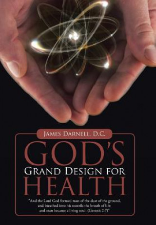 Könyv God's Grand Design for Health James Darnell D. C.