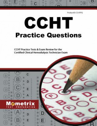 Knjiga CCHT EXAM PRAC QUES Ccht Exam Secrets Test Prep