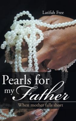 Βιβλίο Pearls for my Father Latifah Free