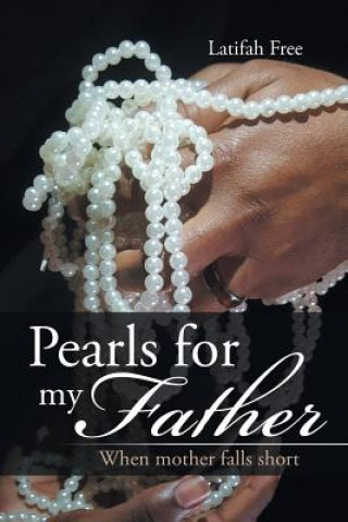 Kniha Pearls for my Father Latifah Free