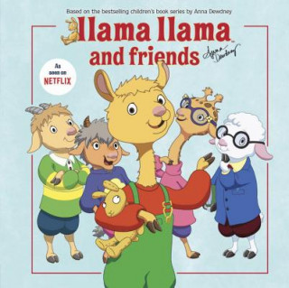 Kniha Llama Llama and Friends Anna Dewdney