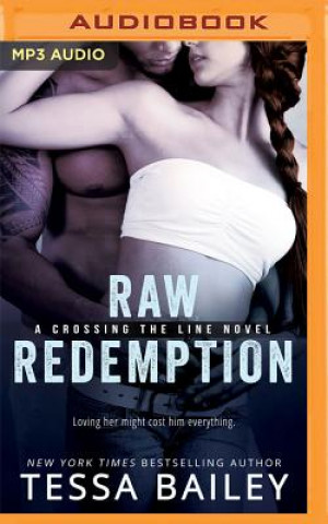 Digital Raw Redemption Tessa Bailey