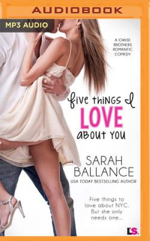 Audio Five Things I Love about You Sarah Ballance