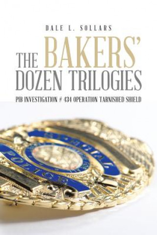 Książka Bakers' Dozen Trilogies Dale L. Sollars