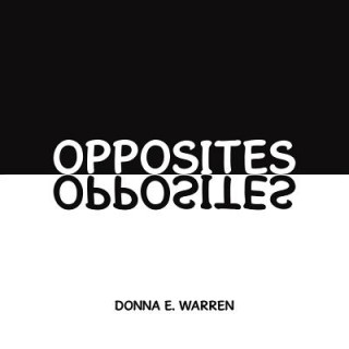 Carte Opposites Donna E. Warren