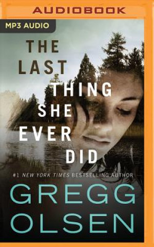 Digital The Last Thing She Ever Did Gregg Olsen