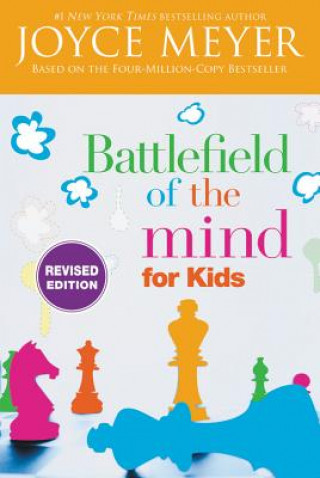 Könyv Battlefield of the Mind for Kids Joyce Meyer