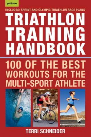 Knjiga Triathlon Training Handbook Terri Schneider