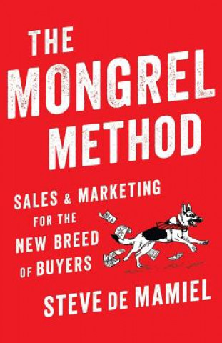 Knjiga Mongrel Method Steve De Mamiel