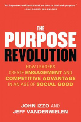 Knjiga Purpose Revolution John B. Izzo