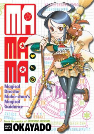 Buch MaMaMa: Magical Director Mako-Chan's Magical Guidance Okayado