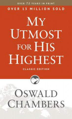 Könyv My Utmost for His Highest: Classic Language Paperback Oswald Chambers