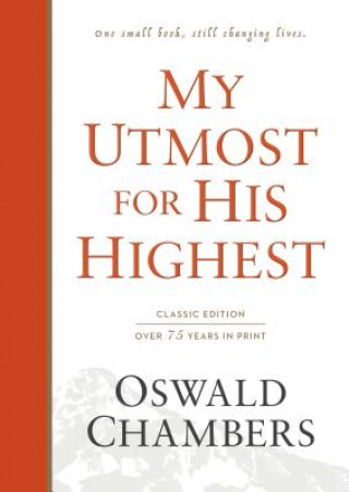 Carte My Utmost for His Highest: Classic Language Hardcover Oswald Chambers