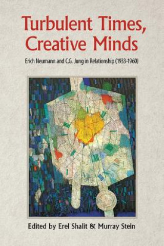 Книга Turbulent Times, Creative Minds Erel Shalit