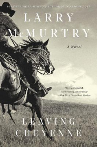 Book Leaving Cheyenne Larry McMurtry