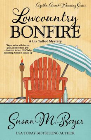 Könyv Lowcountry Bonfire Susan M. Boyer