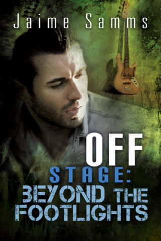 Kniha Off Stage: Beyond the Footlights Jaime Samms