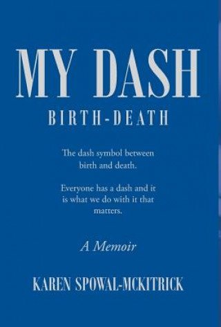 Knjiga My Dash Karen Spowal-McKitrick