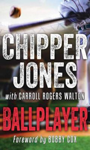 Книга Ballplayer Chipper Jones