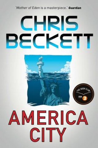 Книга America City Chris Beckett