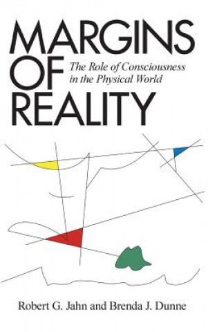 Kniha Margins of Reality Robert G. Jahn